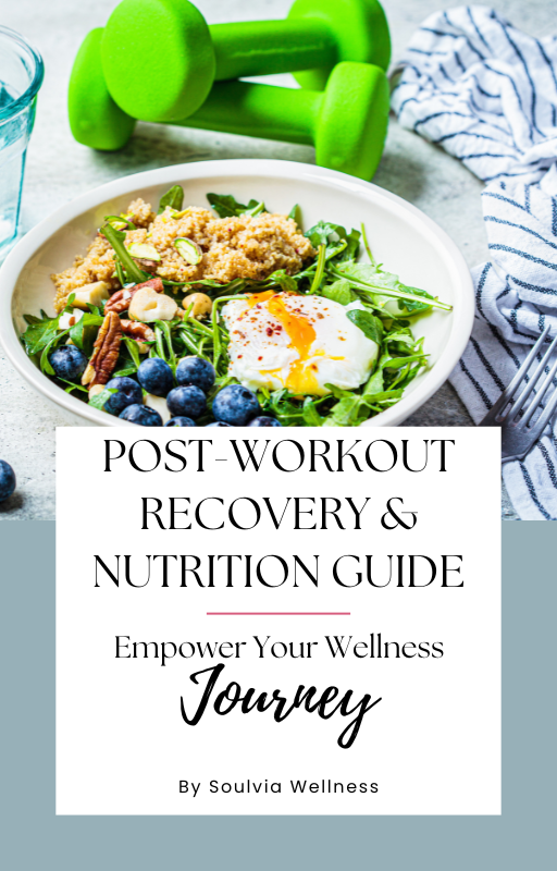 Post Workout Recovery Nutrition Guide SoulviaWellness 1